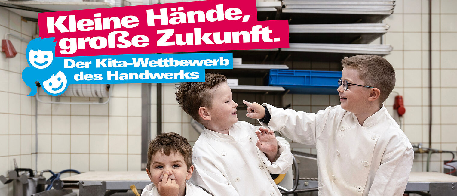 Kleine Hände, große Zukunft Plakat des Kita-Wettbewerbs des Handwerks: Drei Kinder in einer Backstube.