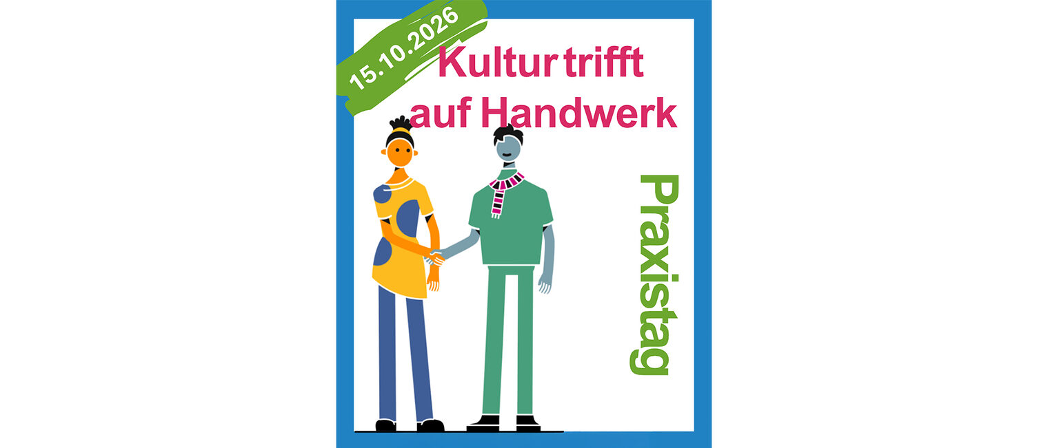 Werbebanner für den Praxistag "Kultur trifft auf Handwerk" am 15. Oktober 2026 in Olpe.